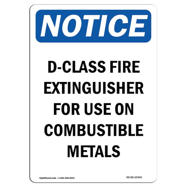 Safety Sign, OSHA Notice, 5" Height, D-Class Fire Extinguisher For Sign, Portrait, 10PK